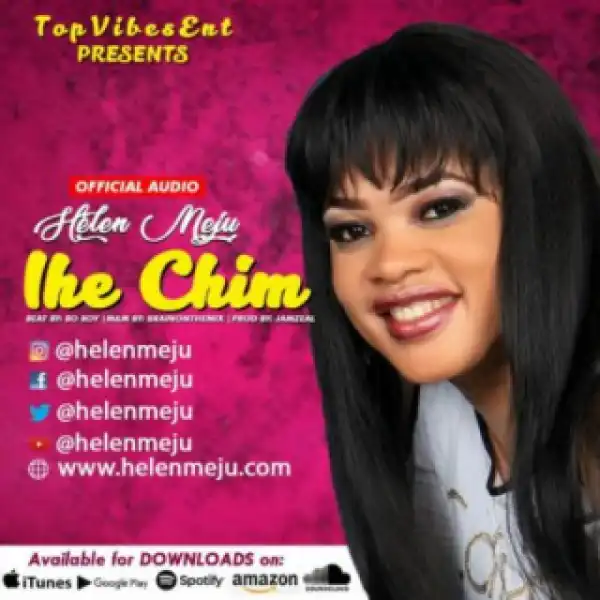 Helen Meju - “Ihe Chim”